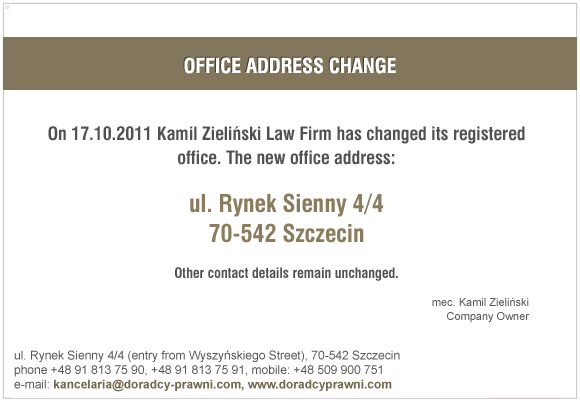 Zmiana adresu Kancelarii Prawnej Kamil Zieliński Zmiana adresu Kancelarii Prawnej Kamil Zieliński